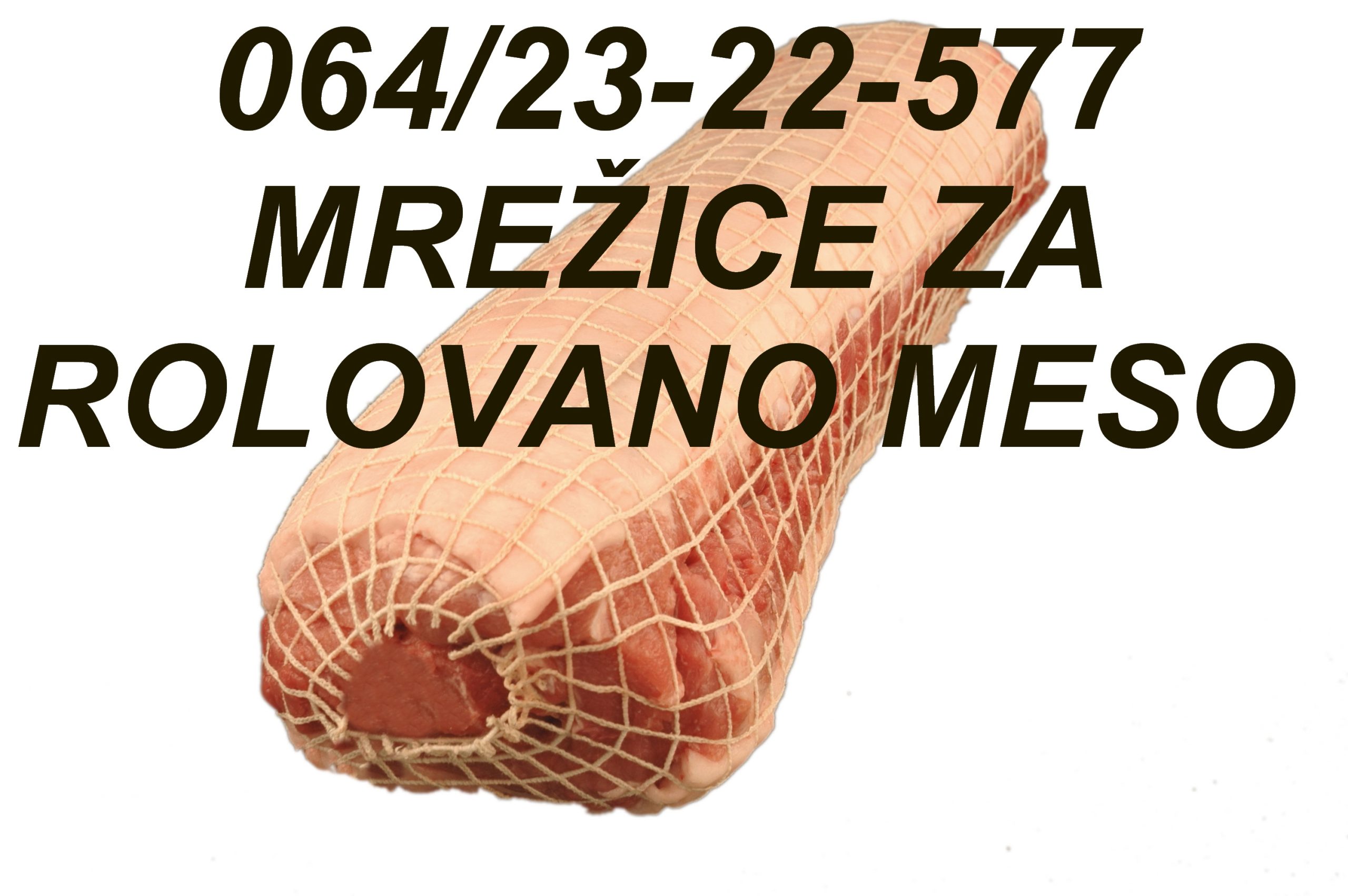 MREZICA ZA ROLOVANJE MESA 341A